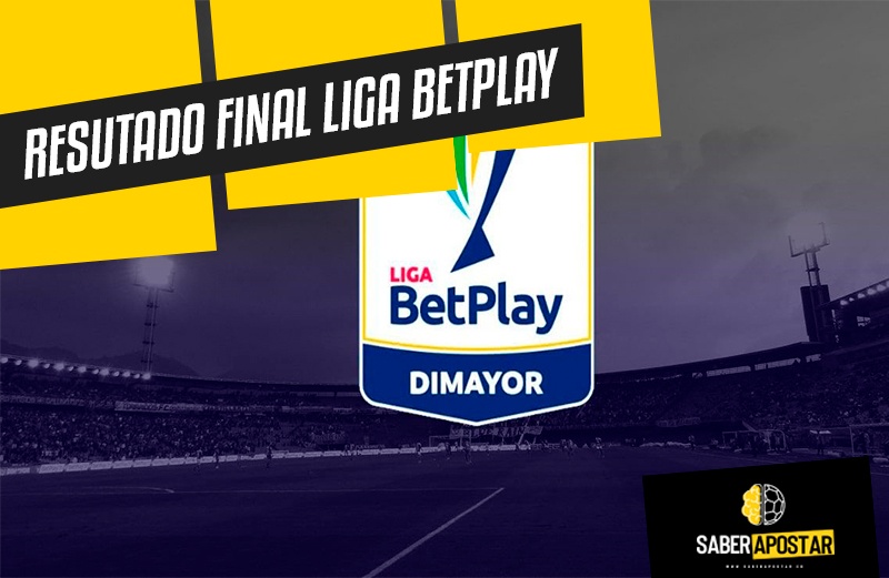 Resultados Final Liga BetPlay Colombia