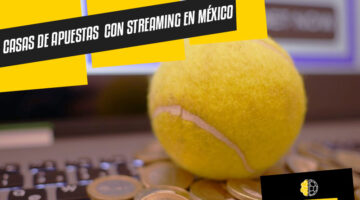 Casas de apuestas con Streaming en México