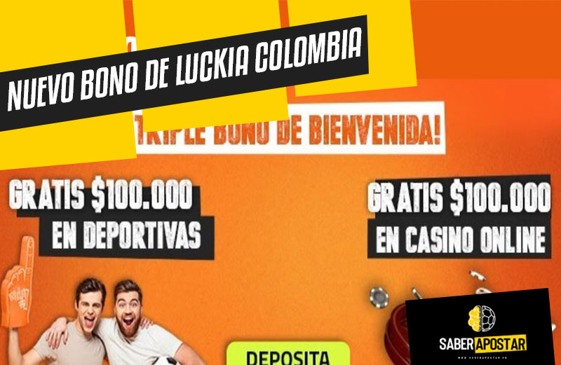 Nuevo Bono de Bienvenida de Luckia Colombia
