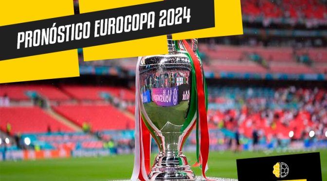 Pronóstico deportivo de la Eurocopa 2024
