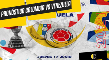 Pronóstico y análisis Colombia vs Venezuela Copa América 2021
